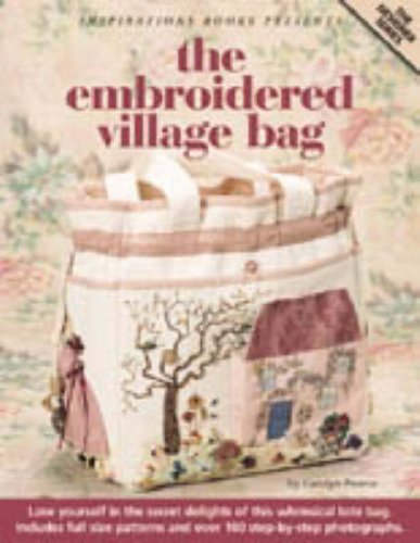 The Embroidered Village Bag has been created by world renowned embroiderer Carolyn Pearce and is a masterpiece of ingenuity, incorporating many different techniques from applique and fabric painting to beautiful ribbon embroidery, quilting, counted thread and needlepoint. The book is sure to appeal to quilters, knitters and all embroiderers on all levels from the beginner to the advanced needlecrafter. Carolyn calls it the Village Bag because two pretty cottages draped in wisteria and climbing roses from pockets on the front and back. One one end, Carolyn has created a needlepoint needlecase which is cleverly disguised as a beehive. On the other, there is a wonderful flowergirl with two needlepoint baskets which house a thimble and tape measure. This extraordinary bag incorporates amazing detail and there are over 100 step-by-step photographs to help you with the techniques. As well as stunning photography there are detailed construction drawings that will help put all the pieces together to form this uniquely whimsical tote bag.