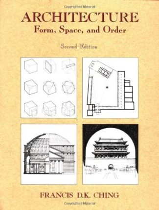Architecture Form Space & Order 2ND Edition