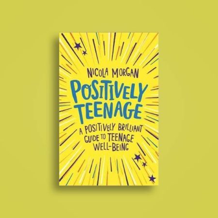 Positively Teenage brilliant guide to teenage