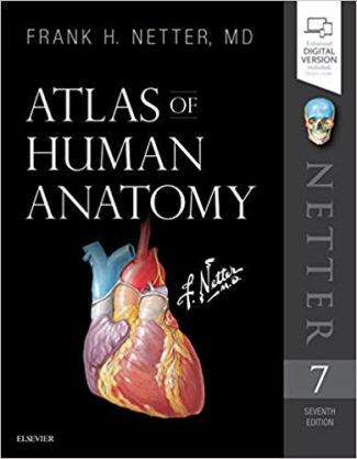 Atlas of Human Anatomy 7th edition by Frank H. Netter