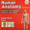 BD Chaurasias Human Anatomy Head-Neck Brain