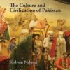 The Culture and Civilization of Pakistan 9780199407736
