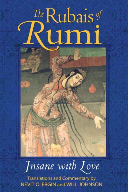 The Rubais of Rumi Insane