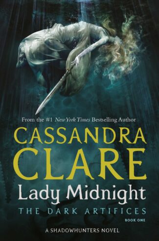 Lady Midnight Dark Artifices 1
