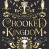 Crooked kingdom Collectors edition