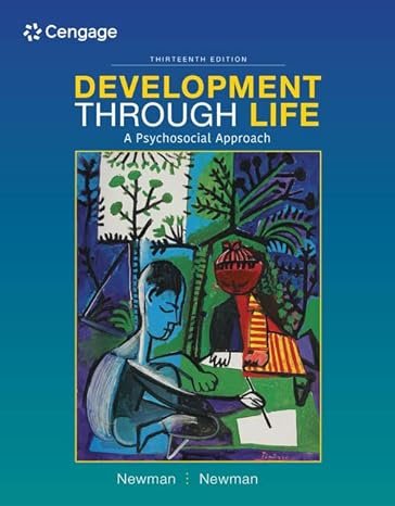 Development Through Life : A Psychosocial Approach Hardcover