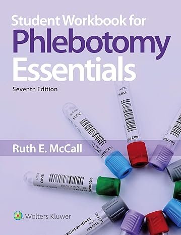 Student Workbook for Phlebotomy Essentials: 7th Edition Paperback –