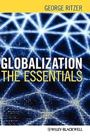 Globalization: The Essentials 1st Edition