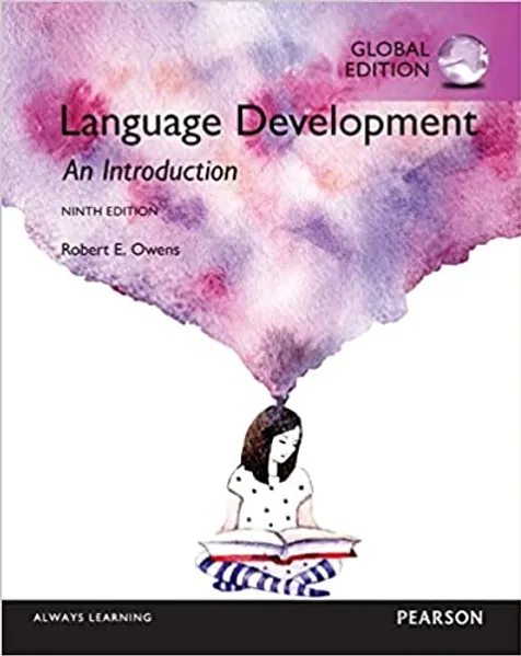 Language Development An Introduction, Global Edition An Introduction, Global Edi